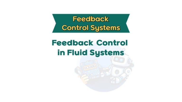 Feedback Control in Fluid Systems
