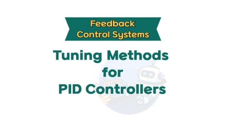 Tuning Methods for PID Controllers