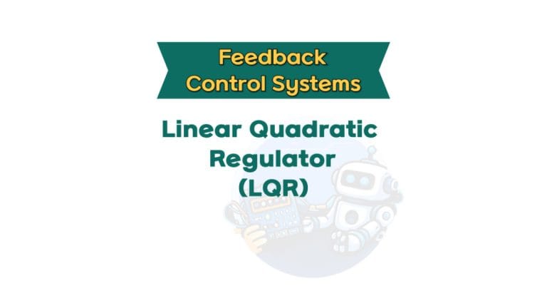 Linear Quadratic Regulator