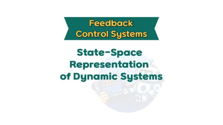 State-Space Representation of Dynamic Systems